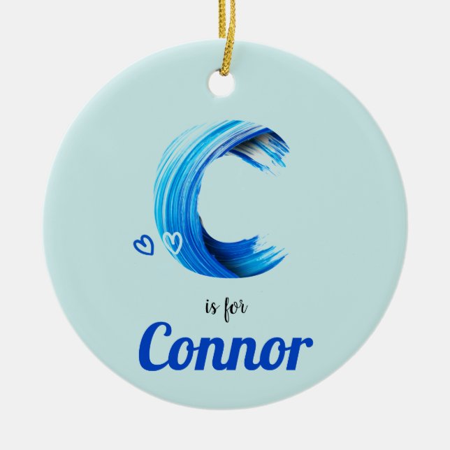 Ornamento De Cerâmica C é para Connor Baby Gift Personalizado Name (Frente)