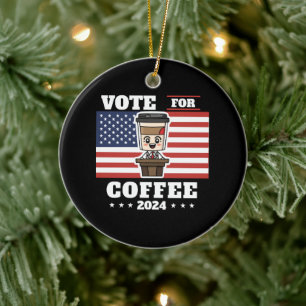 Ornamento De Cerâmica Café para presidente, vote no café