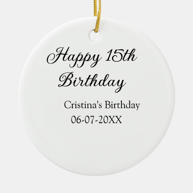 Ornamento De Cerâmica caligrafia simples e feliz aniversário de 15 (Frente)