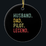 Ornamento De Cerâmica Camisa Vintage Lenda do Piloto do Pai para marido<br><div class="desc">Mens Vintage Shirt Piloto de Pai de Marido Lenda Piloto Lenda Retro Piloto,  pai, avião, avião, aviação, pais, dia, militar, caça, piloto pai, presentes, voo, voo, avião, avião, avião, avião, avião, pai, voo, engraçado, presentes</div>