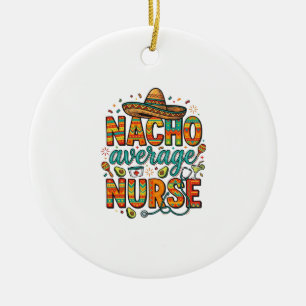 Ornamento De Cerâmica Camiseta Vetorial de Festa de Enfermeira Nacho Méd