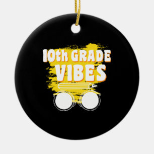 Ornamento De Cerâmica Camiseta Vibes de Volta à Escola 10ª Série Primeir