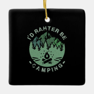 Ornamento De Cerâmica Camping - Eu Preferencialmente Acampando