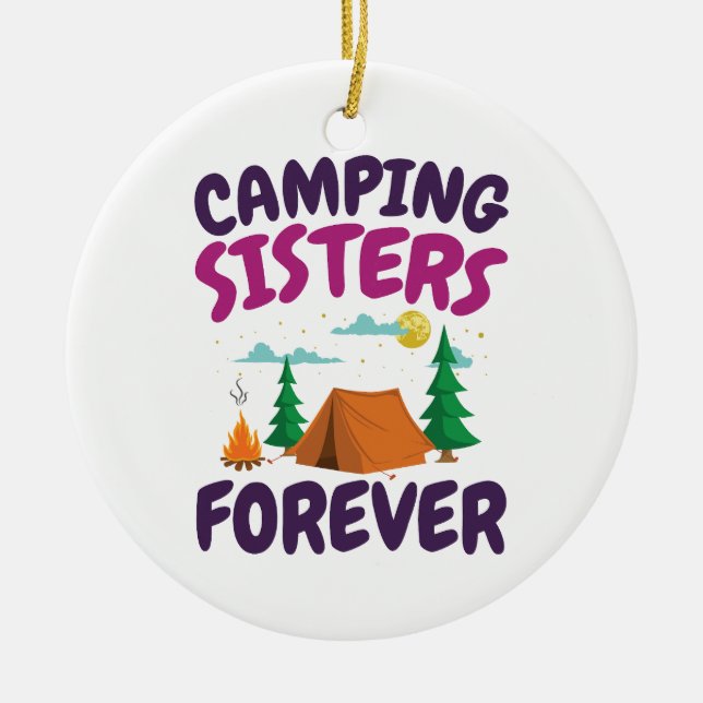 Ornamento De Cerâmica Camping Sisters Forever (Frente)