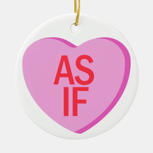 Ornamento De Cerâmica Candy Heart - AS IF (Frente)
