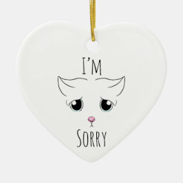 Ornamento De Cerâmica Cara de Gato Triste: Desculpe
