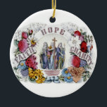 Ornamento De Cerâmica Caridade cristã 1874 da esperança da fé da arte do<br><div class="desc">Design cristão do vintage bonito que mostra o deus três que teme as mulheres cercadas pelo design floral com a CARIDADE da ESPERANÇA das palavras FÉ,  publicada em New York 1874. A imagem original era um impressão colorido mão da litografia. Imagem disponível em vários presentes e produtos.</div>