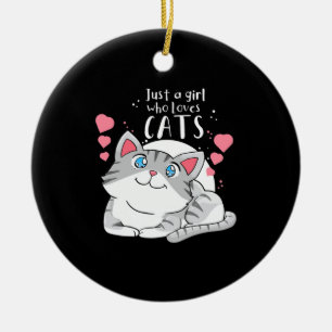 Ornamento De Cerâmica Cat Lover Apenas Uma Menina Que Ama Gato
