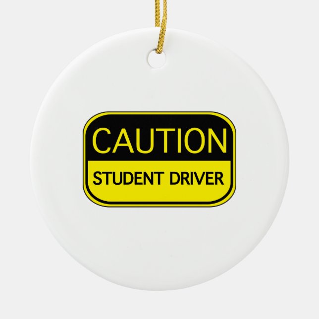 Ornamento De Cerâmica Caution Student Driver (Frente)
