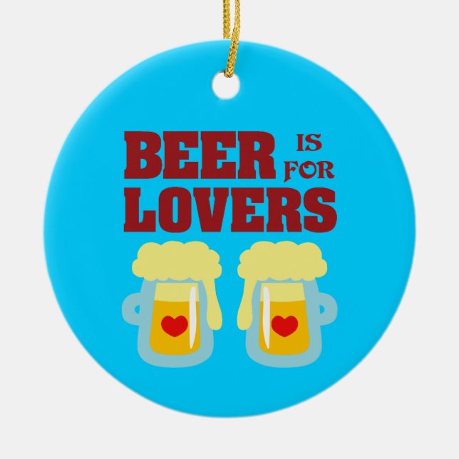 Ornamento De Cerâmica Cerveja É Para Amantes (Frente)