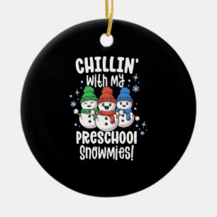 Ornamento De Cerâmica Chillin Com Minha Neve Camisa Professora Da Pré-Es