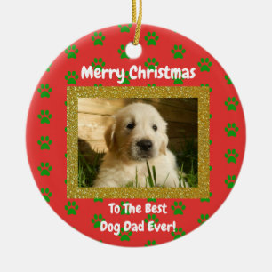 Ornamento De Cerâmica Christmas Best Dog Dad Ever Pet Photo