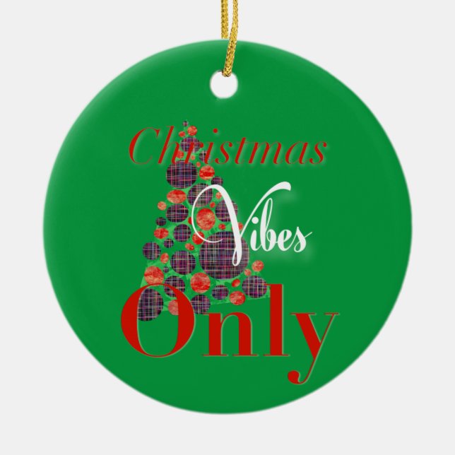 Ornamento De Cerâmica Christmas Vibes Only Abstract Red Green Tree (Frente)
