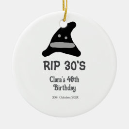 Ornamento De Cerâmica Cinza preto RIP 30's 40º aniversário chapéu de bru