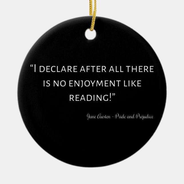 Ornamento De Cerâmica Citação de Orgulho e Preconceito III (Frente)