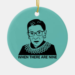 Ornamento De Cerâmica Citação RBG Quando Há Nove