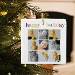 Ornamento De Cerâmica Collage Photo | Feriado Feliz Colorido<br><div class="desc">Assuma o espírito de alegria e celebração com nossa Colorida Foto Colagencial Feliz Feriado,  uma alegre adição ao seu decoro festivo ou um presente pensativo para seus entes queridos. Esta colagem única apresenta uma combinação vibrante de instantâneos de temas de férias,  capturando a essência de seus momentos queridos.</div>