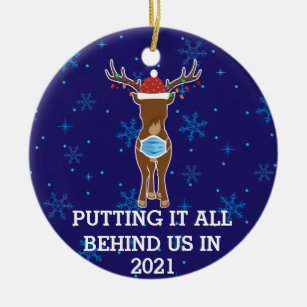 Ornamento De Cerâmica Colocando tudo atrás de nós, Reindeer 2021 máscara