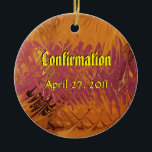 Ornamento De Cerâmica Confirmação<br><div class="desc">Um presente especial para aqueles que comemoram o sacramento de confirmar o que thy acredite. Inspirado perto: E parecido lá a eles línguas até à data do fogo distribuir-se, e aos eles descansou em cada um deles. E todos foram enchidos com o Espírito Santo e começaram a falar com outras...</div>