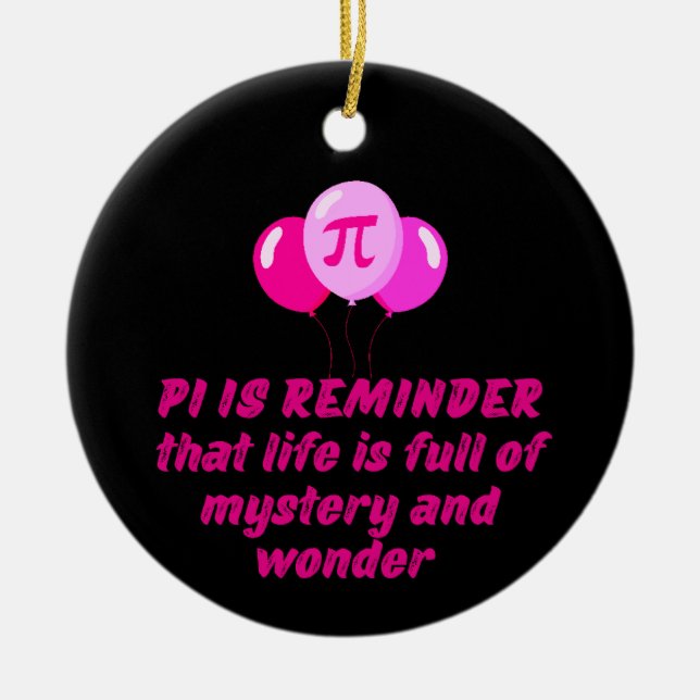 ORNAMENTO DE CERÂMICA COTAS DO DIA PI PARA VIDA, AMANTES DE MATEMÁTICA,  (Frente)