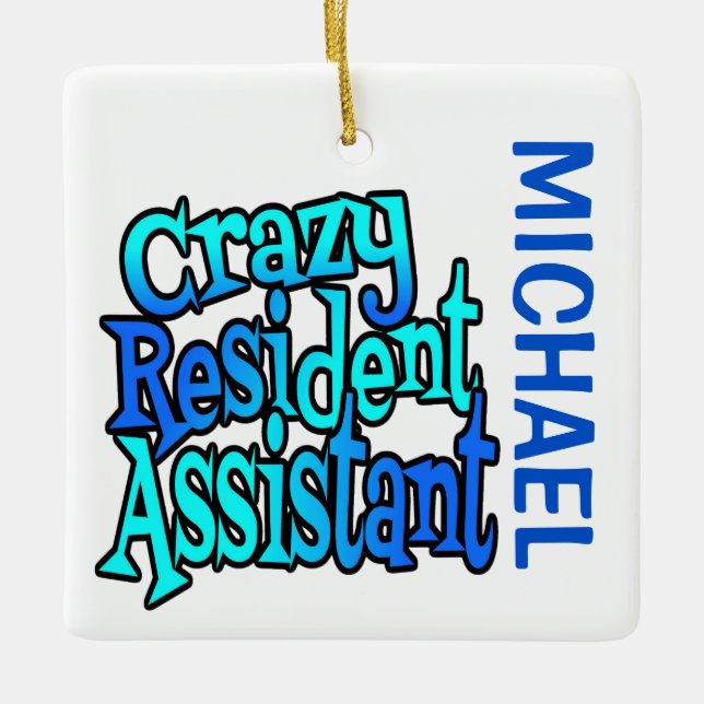 Ornamento De Cerâmica Crazy Resident Assistant CUSTOM (Frente)