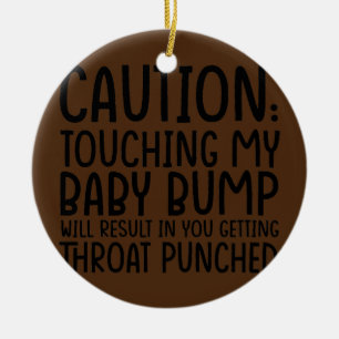 Ornamento De Cerâmica Cuidado Ao Tocar Meu Bloco De Bebê Vai Resultar M