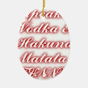 Ornamento De Cerâmica Cupcakes Vermelhos Vodka Hakuna Matata DIVERTIDO.