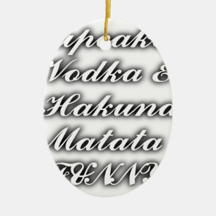 Ornamento De Cerâmica Cupcakes Vodka Hakuna Matata DIVERTIDO