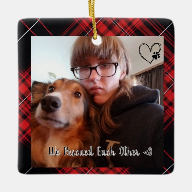 Ornamento De Cerâmica Custom We Rescued Each Other Chirstmas  (Frente)