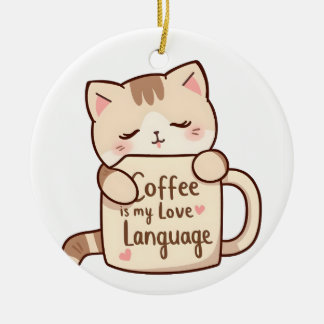 Ornamento De Cerâmica Cute Cat Coffee Love Language