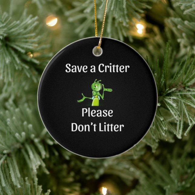 Ornamento De Cerâmica Cute Don't Litter - Save Critter, Environment (Árvore)