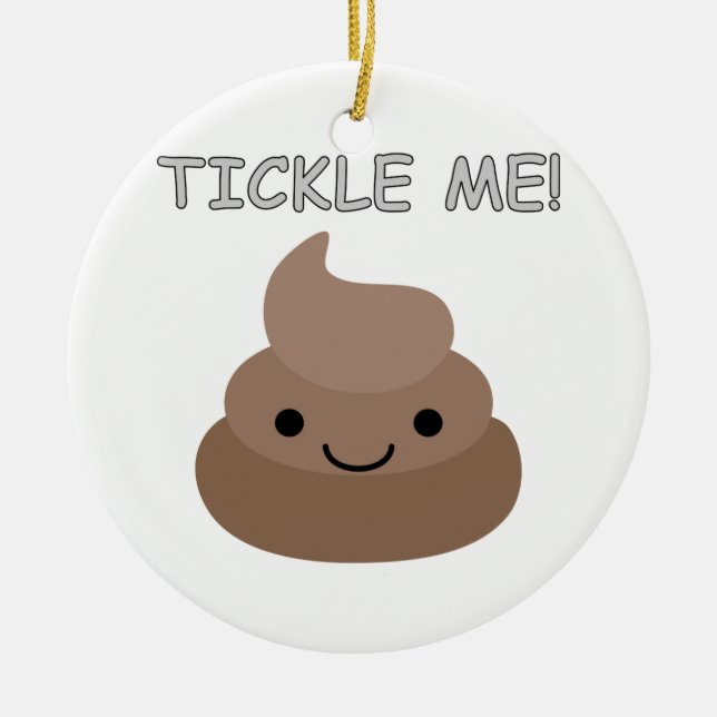 Ornamento De Cerâmica Cute Tickle Me Poop Emoji (Frente)