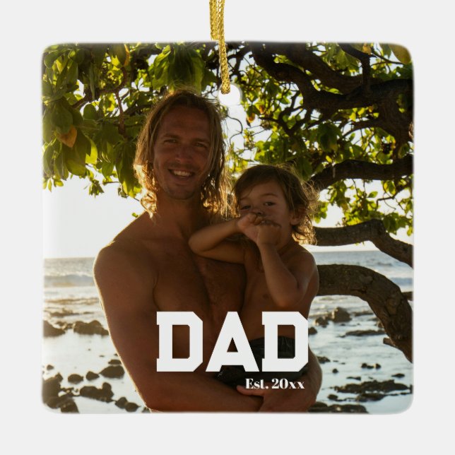 Ornamento De Cerâmica Dad Est Photo Customizable Year Father's Day  (Frente)