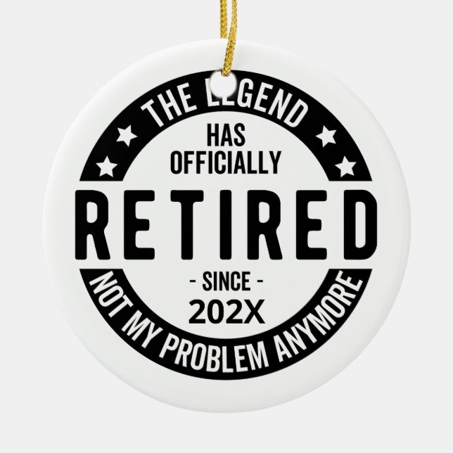 Ornamento De Cerâmica Data Personalizada A Legenda Se Aposentou Oficialm (Frente)