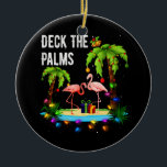 Ornamento De Cerâmica Deck Tree Beach Flamingo Xmas Natal<br><div class="desc">Camiseta Palm Tree. Excelente de presente para quem ama férias de praia. Com uma design retrovisor de vintage que foi inspirada na moda dos anos 60 e 70.Se você gosta dessa camiseta da palmeira. surfista, camiseta hippie é a camiseta perfeita para a ilha tropical, solte o show Ur LOVE s...</div>