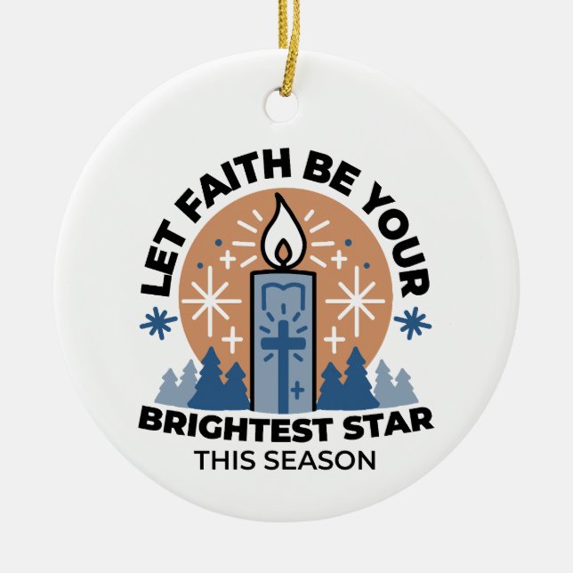 Ornamento De Cerâmica Deixe a fé brilhar: tema do inverno (Frente)