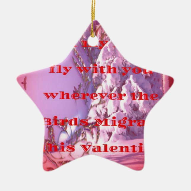 Ornamento De Cerâmica Deixe-me voar com você para namorados.png (Frente)