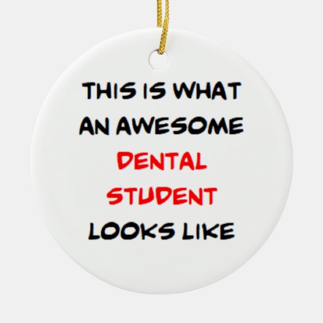 Ornamento De Cerâmica dental student, awesome (Frente)