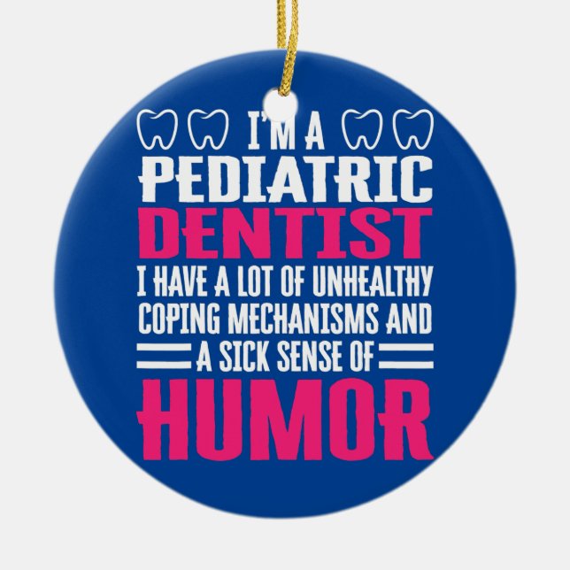 Ornamento De Cerâmica Dentista Pediátrico Roupa Cute Engraçado Dentista (Frente)