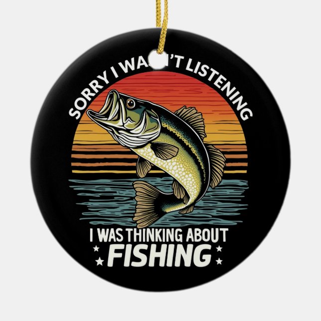 Ornamento De Cerâmica Desculpe, não estava escutando que estava pensando (Frente)