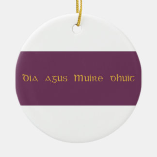 Ornamento De Cerâmica Dia agus Muire dhuit Deus e Mary estejam com você