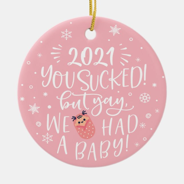 Ornamento De Cerâmica Divertido 2021 foi uma droga, mas tivemos uma foto (Frente)
