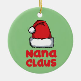 Ornamento De Cerâmica Divertido Nana Gift - Nana Claus