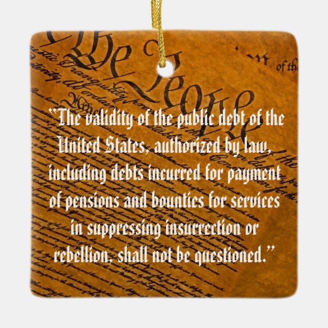 Ornamento De Cerâmica Dívida Pública da Décima Quarta Emenda (Frente)