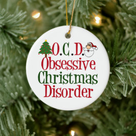 Ornamento De Cerâmica Doença de Natal Obsessiva Engraçada