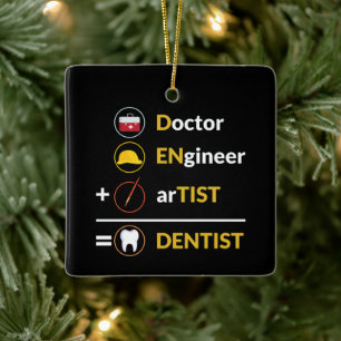 Ornamento De Cerâmica Doutor + Engenheiro + Artista = Odontologia Dentis