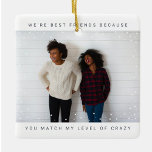 Ornamento De Cerâmica Duas Fotografias Minimalistas, Melhor Amigo Feriad<br><div class="desc">Duas Fotografias Minimalistas Melhor Amigo Snowfall Natal Cerâmica Ornament</div>