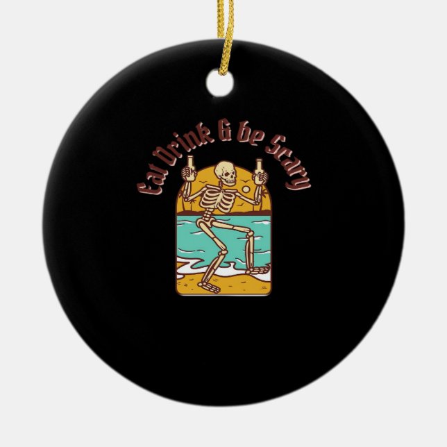 Ornamento De Cerâmica Eat Drink And Be Scary Simple Clean (Frente)