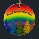 Ornamento De Cerâmica Editable Rainbow Christmas Tree<br><div class="desc">Enjoy this colorful rainbow of Christmas trees. Personalize this ornament for that special someone for the holidays. You can even change the words to fit your own personality.</div>