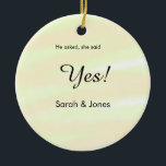 Ornamento De Cerâmica Ele perguntou ela disse sim engajamento amarelo pa<br><div class="desc">projeto</div>